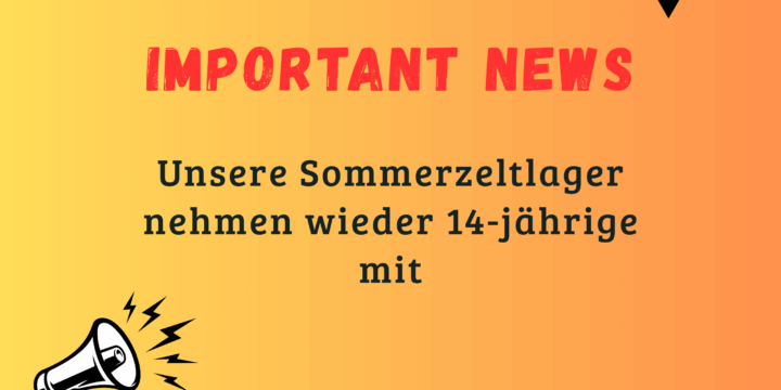Sommerzeltlager auch in diesem Jahr für Jugendliche bis 14